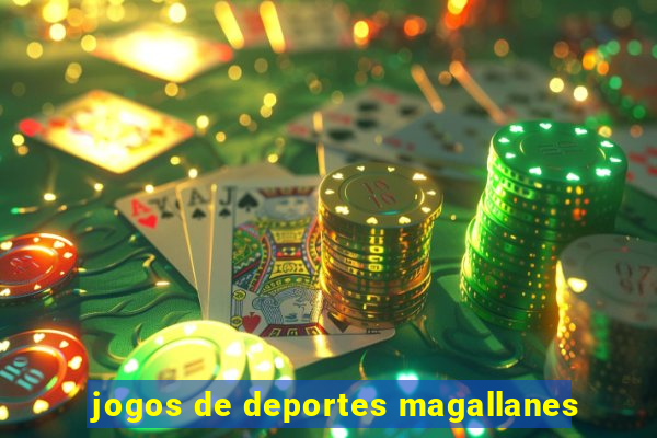 jogos de deportes magallanes